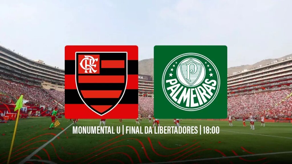 Saiba tudo sobre Flamengo x Palmeiras, pela final da Libertadores
