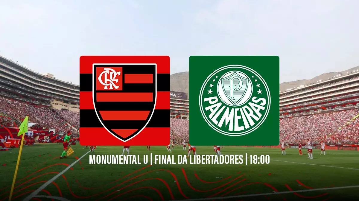 Saiba tudo sobre Flamengo x Palmeiras, pela final da Libertadores