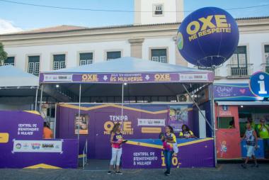 Tendas Oxe, me respeite! começam a funcionar nesta quinta-feira em três circuitos do Carnaval | SECOM